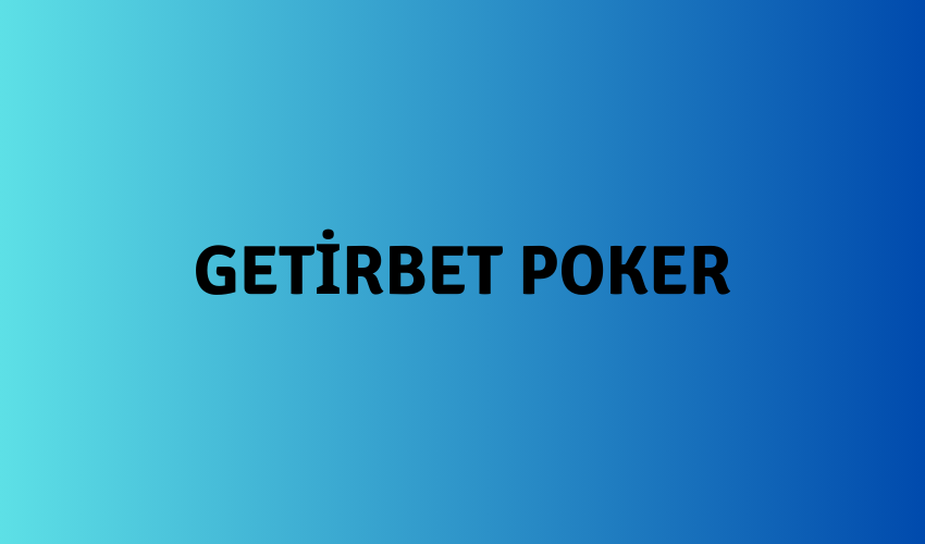 Getirbet Poker